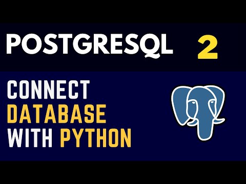PostgreSQL (2) Database Connection With Python Using "Psycopg2" Module