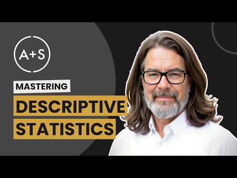 Mastering Descriptive Statistics: The Foundation of Data Analysis