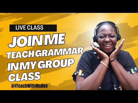 Join Me Teach Grammar in My Group Class