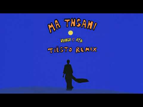 Vanco - Ma Tnsani (feat. Aya) [Tiësto Remix]