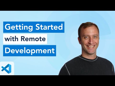 Getting Started with Remote Development