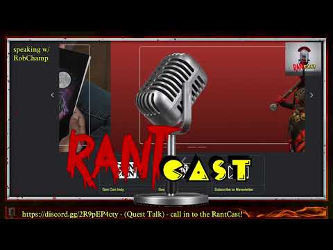 TheRantCastPodcast! Ep. 66: Glitch.tv All your music are belong to us + GenCon Talk
