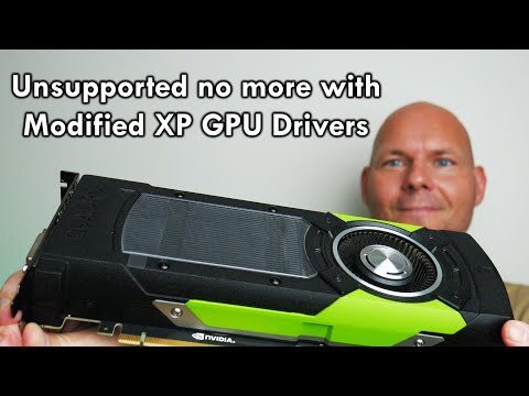 How to modify drivers and use unsupported graphics cards in Windows XP