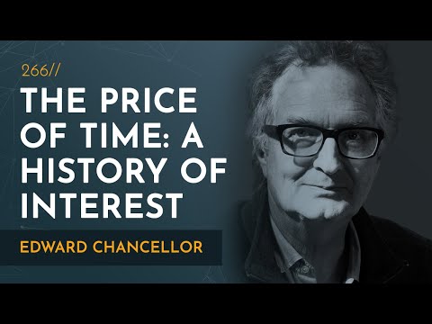 The Price of Time in a World Without Interest | Edward Chancellor