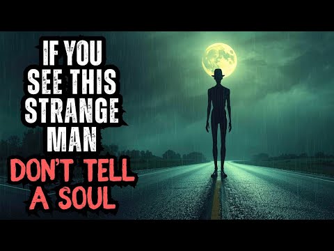 If You See This STRANGE MAN Don't Tell a Soul