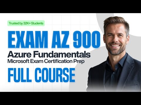 AZ-900 Azure Fundamentals Certification Course 2025 - Pass the Exam! - Part No 1