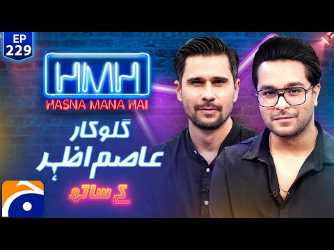 Asim Azhar in Hasna Mana Hai with Tabish Hashmi | Ep 229 | Geo News