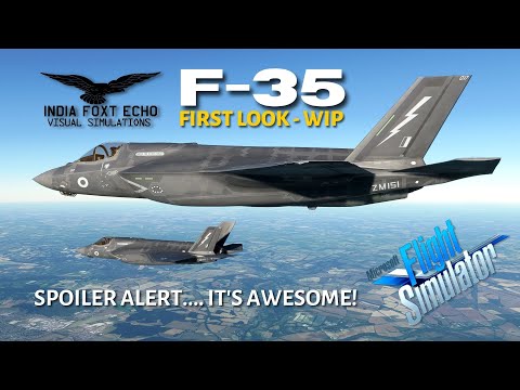 First Look at the Indiafoxtecho F-35 (MSFS) [pre-release/WIP]
