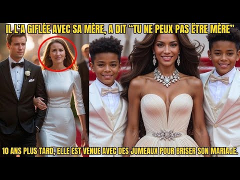 Traitée d’incapable d’être mère, elle revint dix ans après… avec des jumeaux.