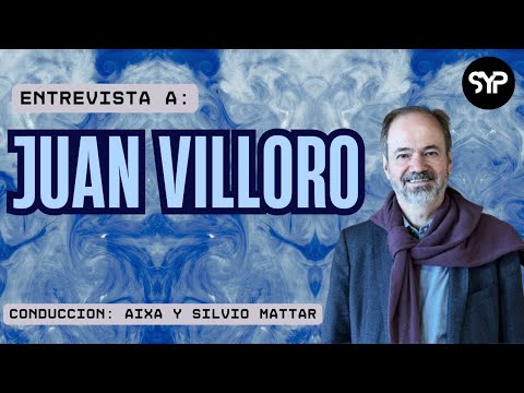 JUAN VILLORO- "No puedes imponer tu versión del mundo, tienes que narrarla simplemente."