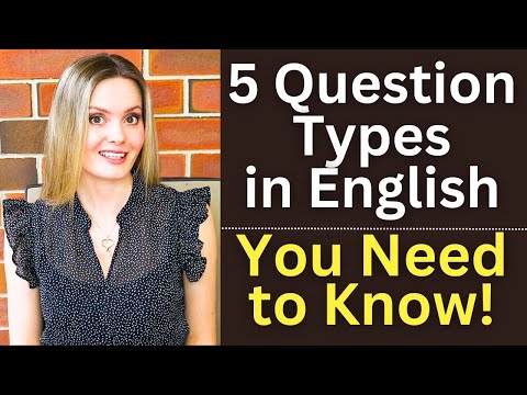 5 Types of Questions in English – Everything You Need to Know!