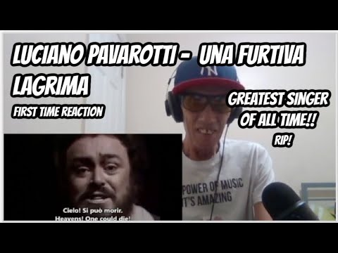 First Time Reaction To Luciano Pavarotti - Una furtiva lagrima