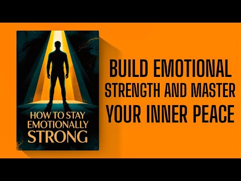 How to Stay Emotionally Strong (Audiobook)