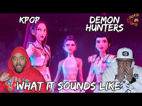 KPop Demon Hunters Just Dropped STRAIGHT FIRE 😱🔥 | “What It Sounds Like” Reaction