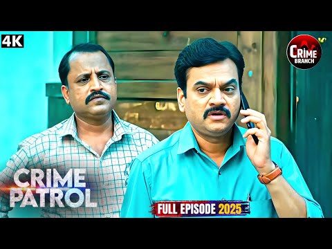 बुरा सबक | Best of Crime Patrol 2025 | Crime Series | Real Crime | Full Episode