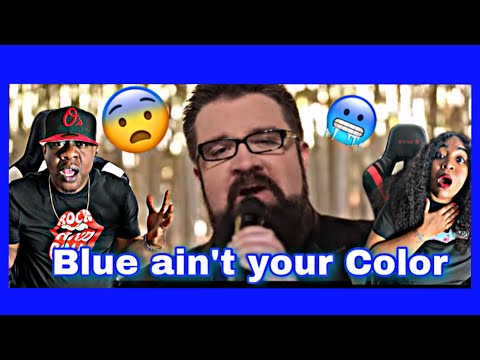 MADE MY WIFE BLUSH!!!  HOME FREE -  BLUE AIN'T YOUR COLOR (REACTION)