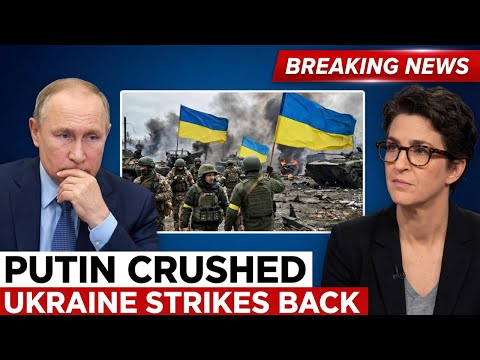 Putin Suffers Major Defeat In Eastern Ukraine — U.S. Calls It 'A Devastating Blow || Rachel Maddow