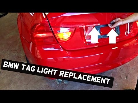 BMW E90 E91 E92 TAG LIGHT LICENSE PLATE LIGHT REPLACEMENT  316i 318i 320i 325i 328i 316d 318d 320d