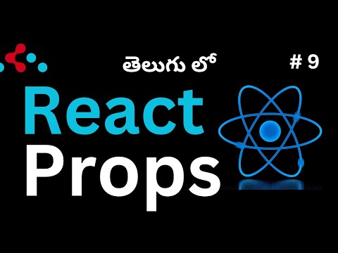 #9. React Props in Telugu