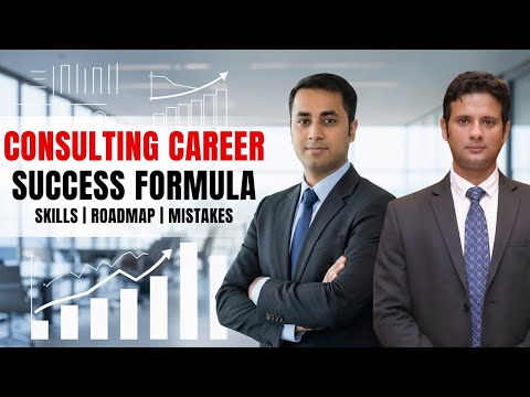 How to Build a Successful Consulting Career: Skills, Strategy & Common Errors