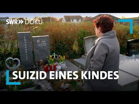 Die verwaiste Mutter - Hilfe nach Suizid eines Kindes | SWR Doku