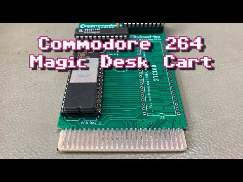Building a Magic C264 Cartridge