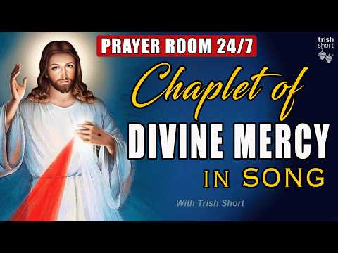 🔴 Divine Mercy in Song Prayer Room 24/7 🙏🏻The Chaplet of Divine Mercy in Song