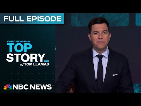 Top Story with Tom Llamas - May 30 | NBC News NOW
