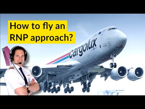 How to fly an RNP APPROACH with a BOEING 747??? Explained by Captain Joe