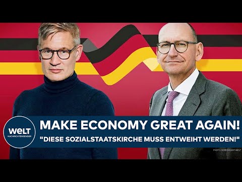 Make Economy Great Again: "Diese Sozialstaatskirche muss entweiht werden!"