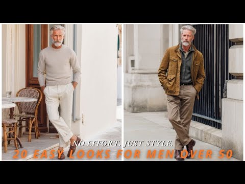 No-Effort Style for Men Over 50 — 20 Easy Outfit Ideas - men's fashion