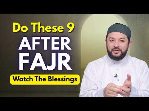 Do these 9 After Fajr, watch the blessings | Sheikh Samih Jad