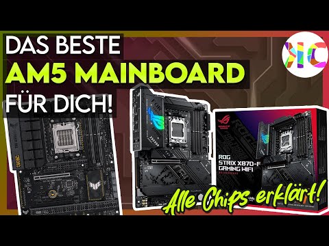 Welches Sockel AM5 Mainboard solltet ihr kaufen?