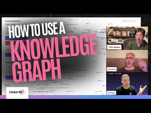 How to Use a Knowledge Graph Ft Yohei Nakajima