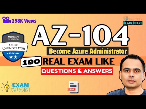 AZ-104: Azure Administrator: 190 Practice Questions, Dumps, Tips | PDF (Exam Cram💡)