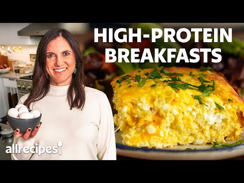 5 High-Protein Breakfast Recipes You Need to Try | Allrecipes
