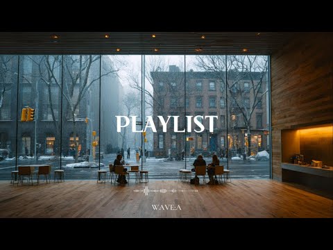 𝐏𝐥𝐚𝐲𝐥𝐢𝐬𝐭 | 겨울 카페에서 듣는 뉴욕 감성 200% 플레이리스트 | Winter cafe Playlist | Soulfulmusic