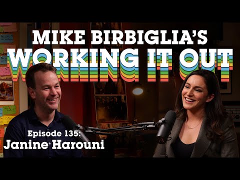 Janine Harouni | But She's Funny | Mike Birbiglia's Working It Out Podcast