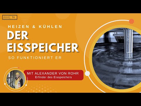 DER EISSPEICHER: SO FUNKTIONIERT ER
