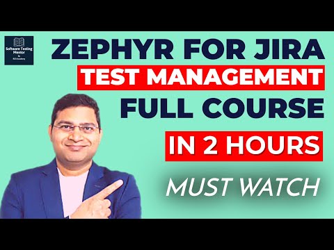 Zephyr for Jira Tutorial - Test Management in Jira | Full Course