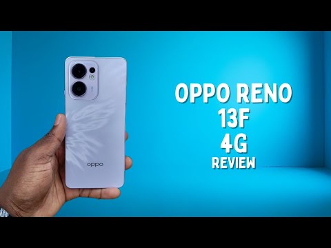 Oppo Reno 13F 4G Review: It’s Good… But Not Enough