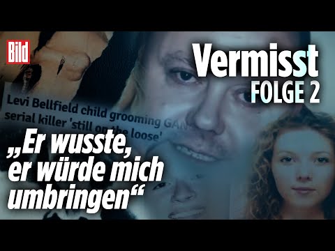True-Crime „Vermisst“: Das Monster Levi Bellfield – Die geheimen Akten | BILD Doku [2/2]