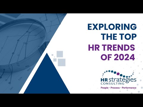Exploring the Top HR Trends of 2024