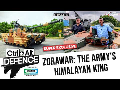 Zorawar: India's 1st Indigenous Mountain Tank | CTRL ALT DEFENCE Ep 19