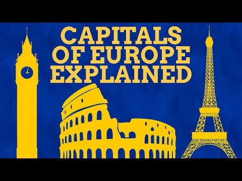 How Did The Capitals Of Europe Get Their Names?