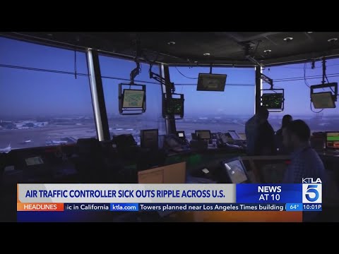 Air-traffic controller sick outs ripple across U.S.