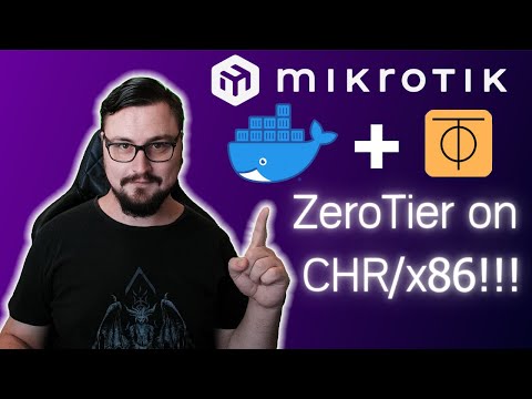 ZeroTier Container Setup on MikroTik x86/CHR - Easy Mode SD-WAN