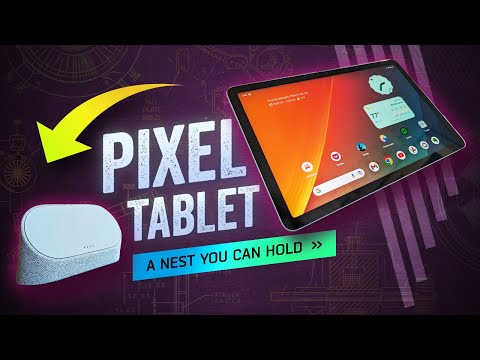 Google's Pixel Tablet Is Only As Good As Its Assistant