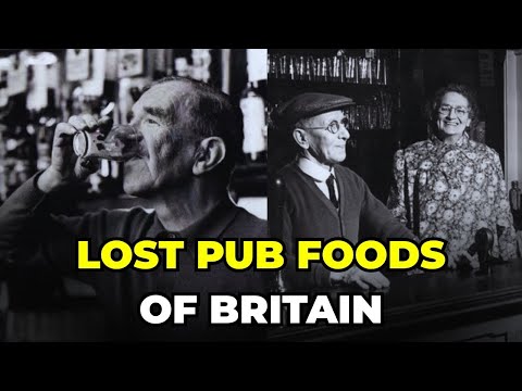 Forgotten Pub Classics: 20 British Dishes That VANISHED