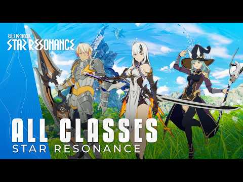 Blue Protocol Star Resonance – All Classes Gameplay! Abilities & Upcoming Reveals (NEW MMO 2025)